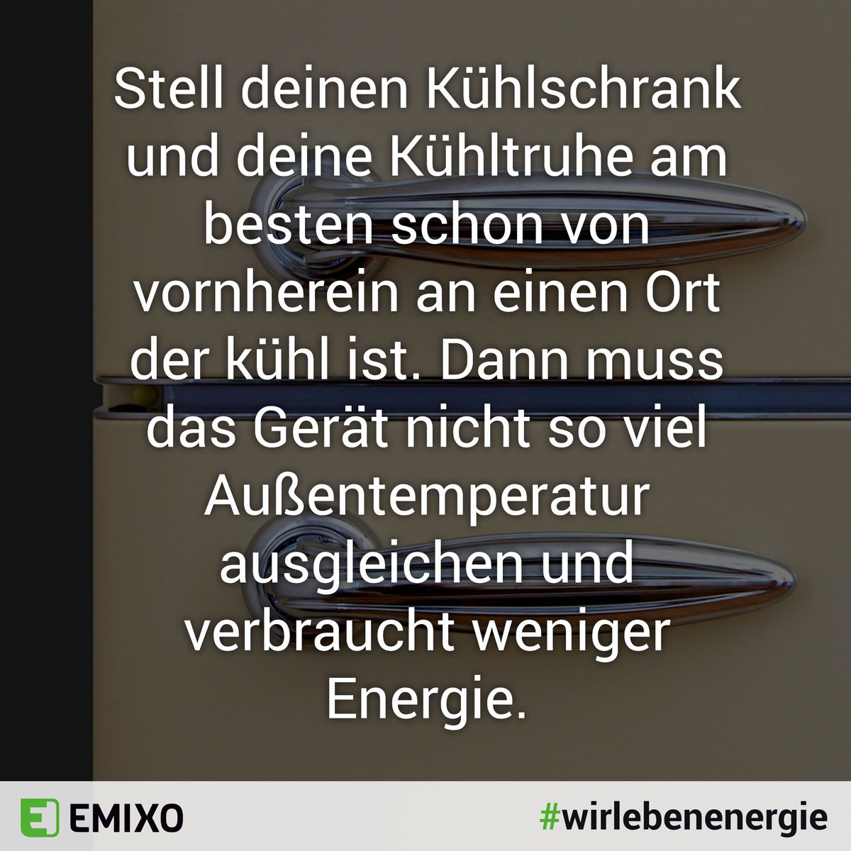 EmixoEnergie's tweet image. Stell deinen Kühlschrank und deine Kühltruhe am besten schon von vornherein an einen Ort der kühl ist.