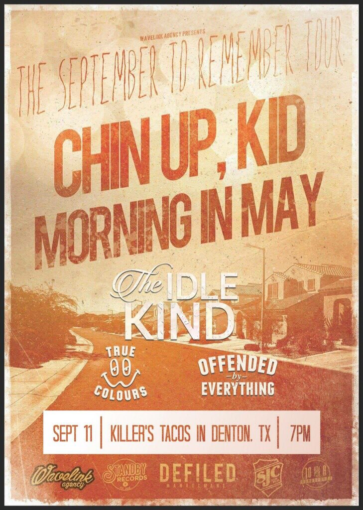 DENTON TEXAS our show on Sept 11 with @ChinUpKidIN <a href="/morninginmayoh/">Morning In May</a> <a href="/IdleKindBand/">The Idle Kind</a> and <a href="/TrueColourstx/">True Colours</a> will be our EP release show! #tacos
