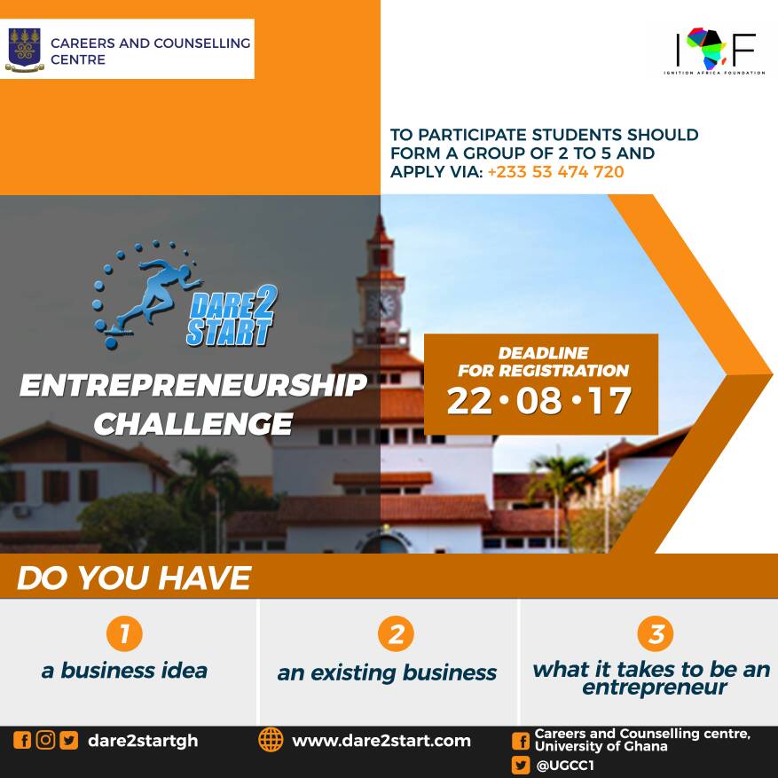 OxbertB's tweet image. Are you a student of University of Ghana?Do you have what it tales to be on entrepreneur Then apply via register wwwdare2start.com