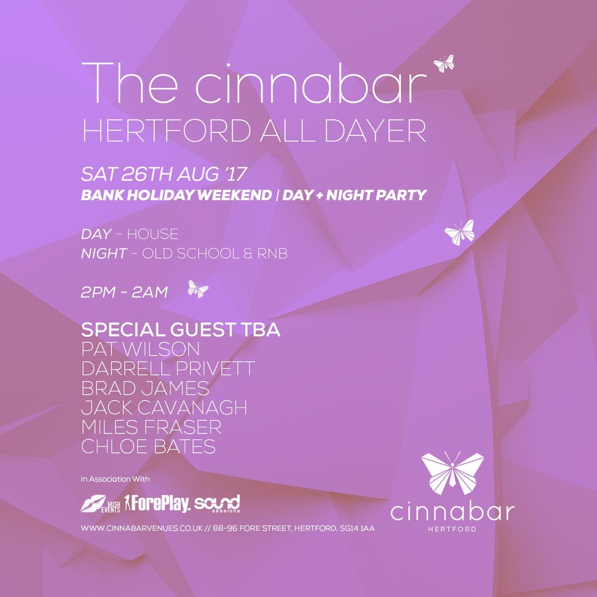 CinnabarHrtford's tweet image. This Saturday @HushEventsUk shall be teaming up w/ @ForePlayEvents  and @S0undSessions to bring you The Cinnabar All Dayer 

Time: 2pm - 2am