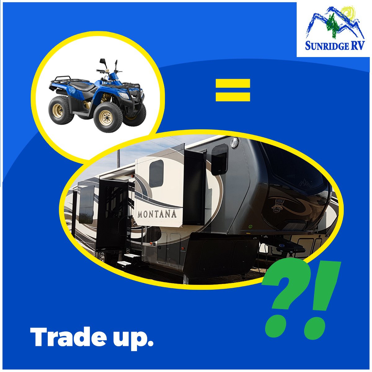 SunridgeRVs's tweet photo. We’ll want your trades! We’ll accept almost everything - trailers, flatbeds, quads … Call us today and tell us what you’ve got! 877-827-4845 https://t.co/JyJxfP629k