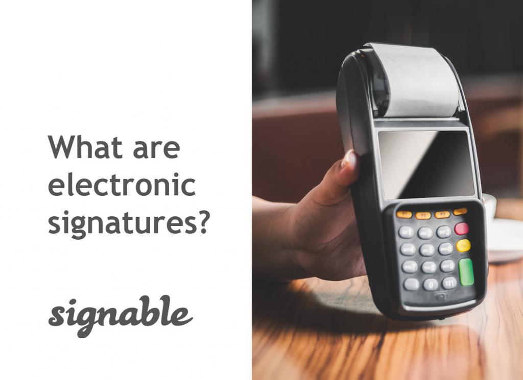 Anonymalist's tweet photo. What are electronic signatures? @signablehq gets straight to the point: https://t.co/5PN7EpWF7z #eSignatures #Paperless https://t.co/Bz722VZpYj