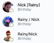 NickBA_RS's tweet photo. @RainyScape Happy birthday to all 3 of your Skype accounts! Have a good one! https://t.co/wxWdnHkjLl