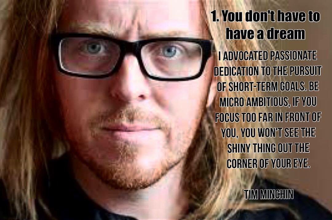 SymphonyOnMute's tweet photo. Thread with my edits of @timminchin "9 life lessons". Original speech here: https://t.co/rfAzSxHnxV
1. You don't have to have a dream https://t.co/PtxXVwTCVA