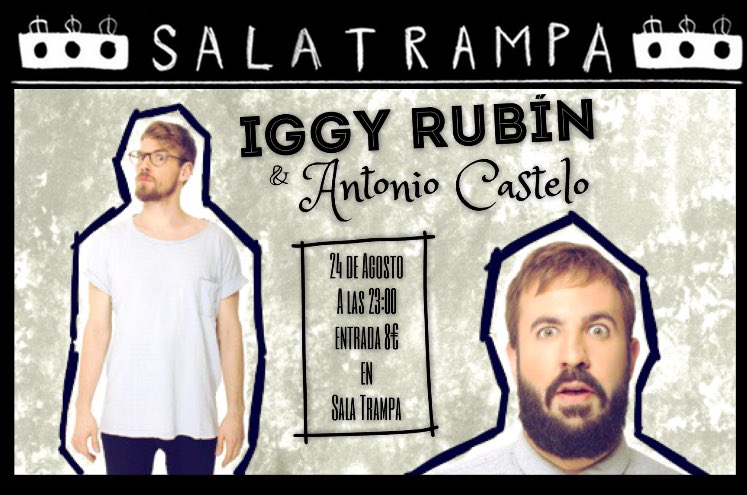 MALLORCA!! Este jueves 24 Agosto. 23h en <a href="/SalaTrampa/">Sala Trampa</a> con <a href="/iggyrubin/">Iggy Rubín</a> e INVITADOS SORPRESA! Al día siguiente de <a href="/jimmycarr/">Jimmy Carr</a> con dos cojonazos!