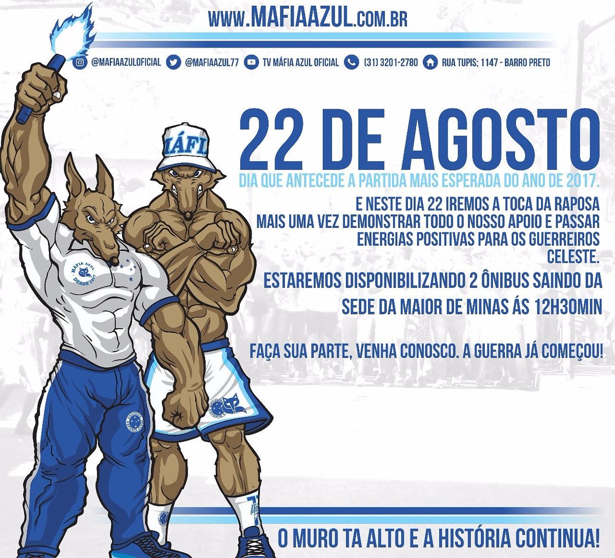 Amanhã venha conosco demostrar todo o seu apoio ao elenco celeste

A guerra já começou!

Sede da maior de Minas: Rua Tupis; 1147 Barro Preto