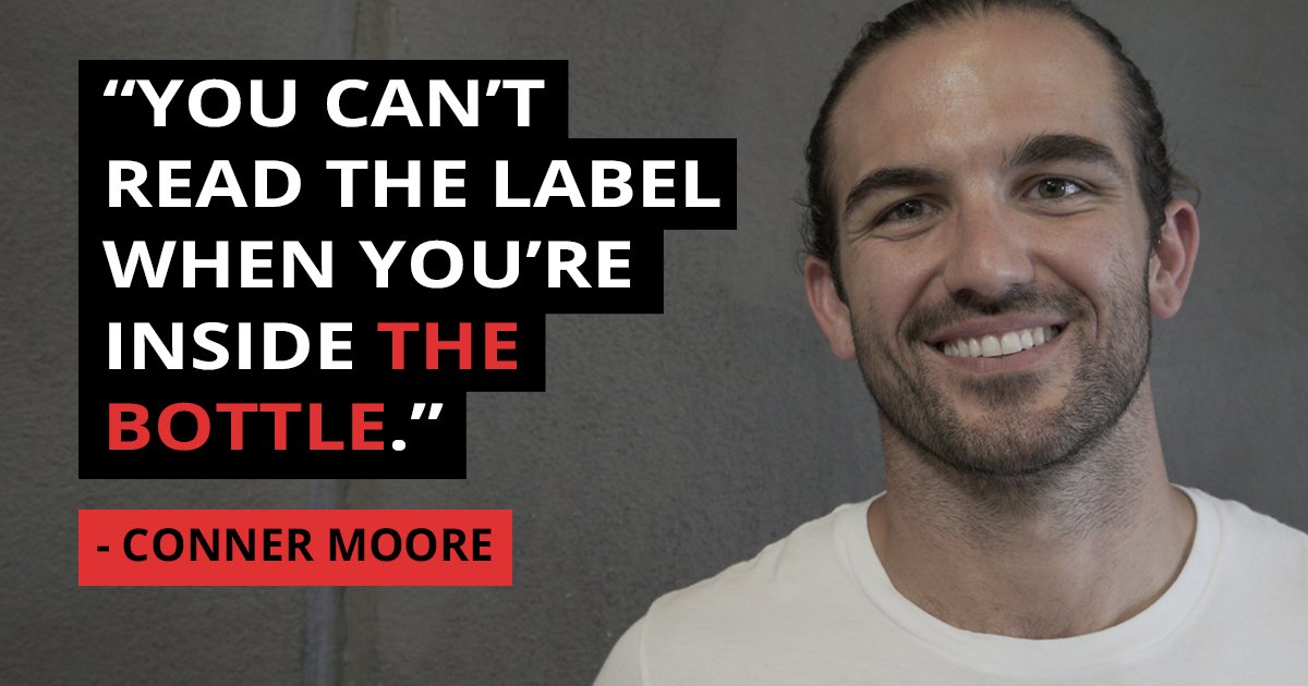 "You can't read the label when you're inside the bottle." -<a href="/ConnerWanders/">Conner Moore</a>. Watch the full #BarbellBusiness podcast: barbellbusiness.com/173-conner-moo…