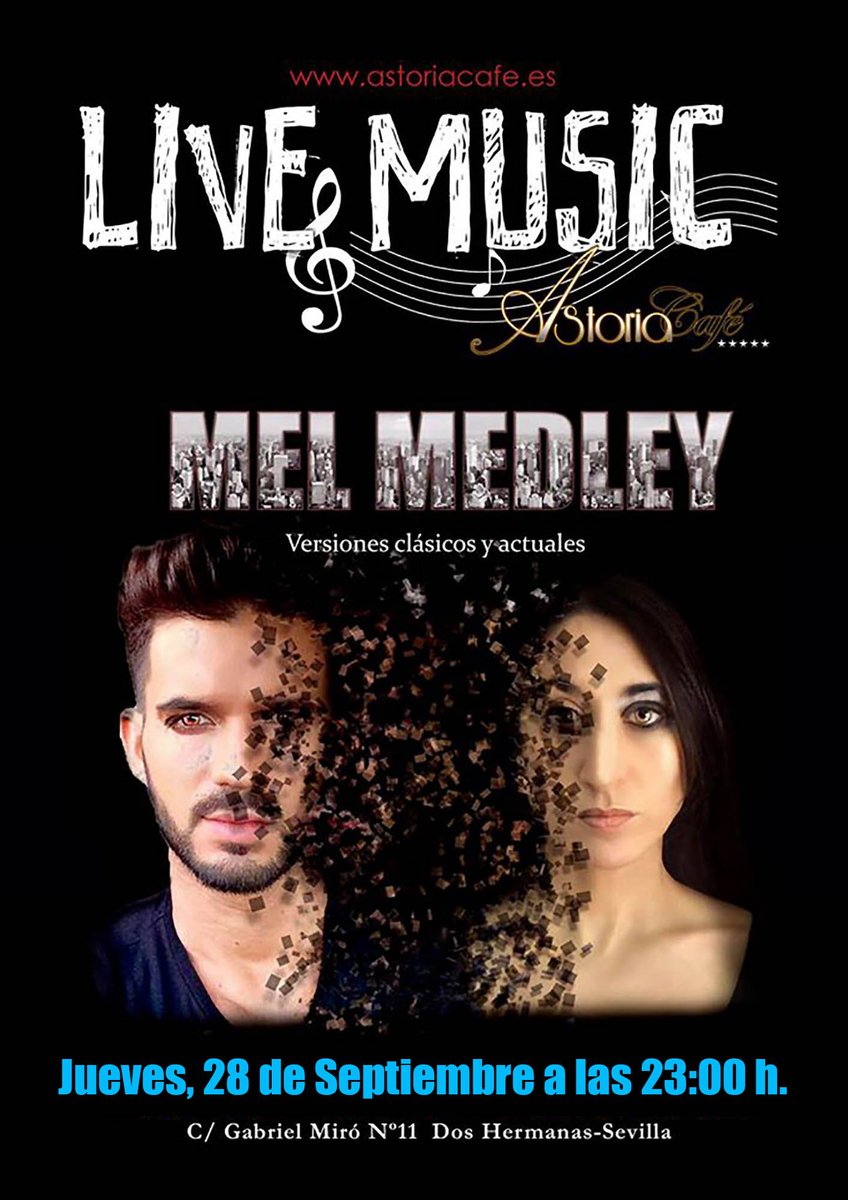 AstoriaCopas's tweet photo. Arrancamos temporada de conciertos con Mel Medley (versiones) https://t.co/9LvFgNUUPG