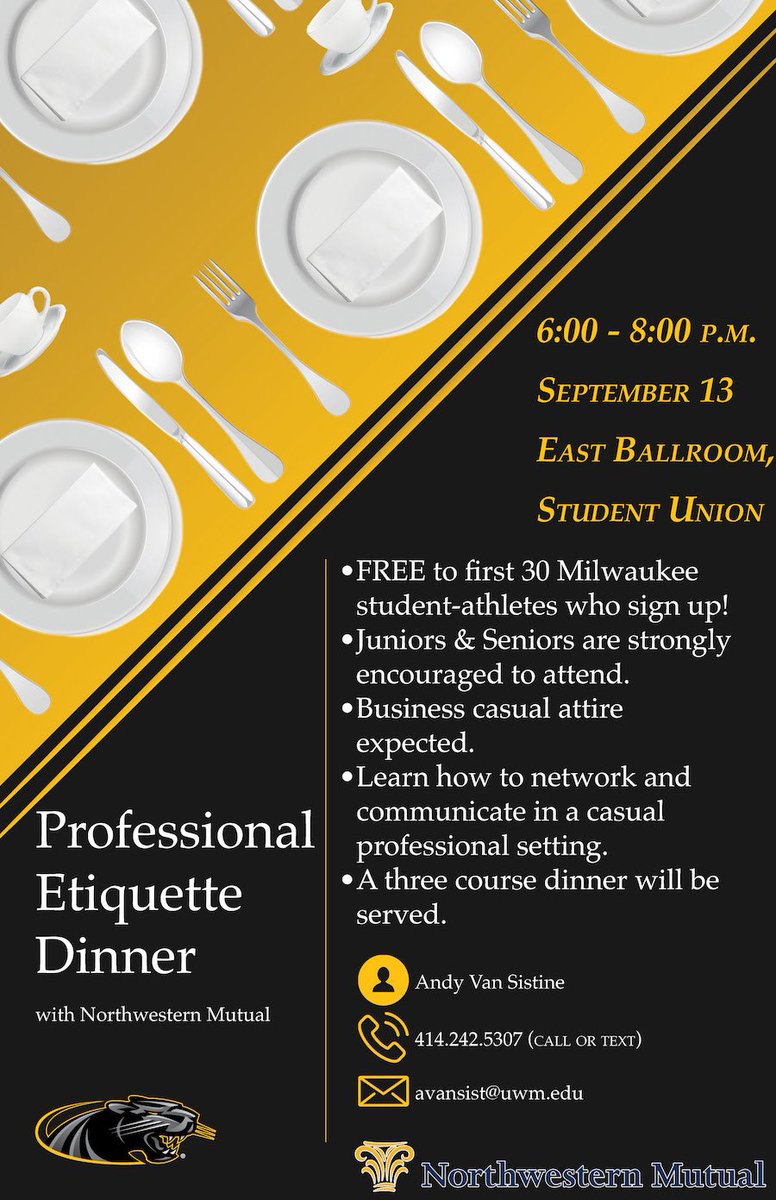 MKE_Academics's tweet photo. Student-Athletes: Reserve your seat for our Professional Etiquette Dinner on September 13th!  Email Andy avansist@uwm.edu by 9/6 to RSVP! https://t.co/nbls7knZAY