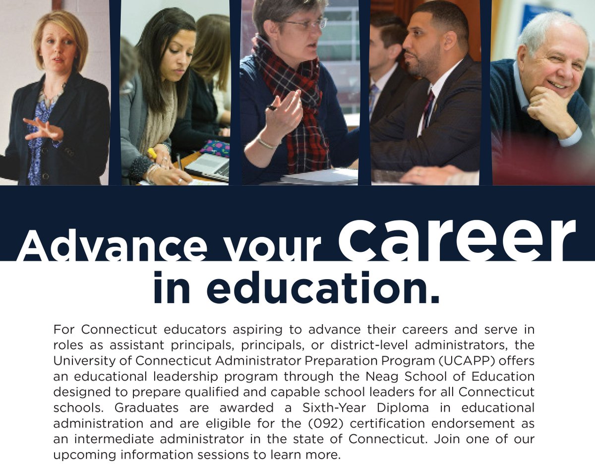 Advance your career in #education w/the UConn Administator Preparation Program (#UCAPP). Info sessions start 9/27! ucapp.education.uconn.edu/ucapp-informat…