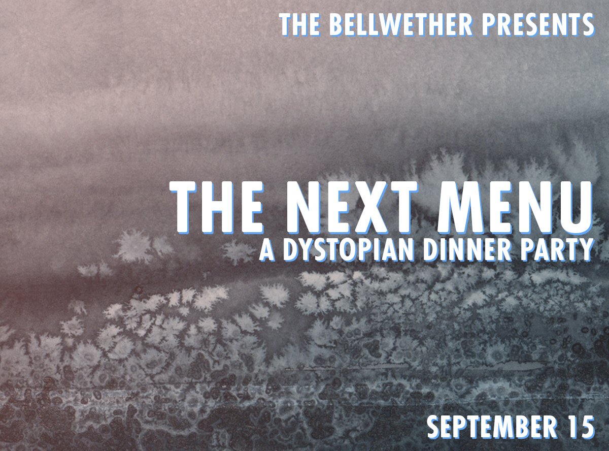 bellwetherbklyn's tweet photo. #TheNextMenu, our 9/17 event w/ @AlexKleeman &amp; Jen Monroe, is getting close to selling out! So go get those tix! https://t.co/9pxYgG3tdK https://t.co/3QUW8b0lFb