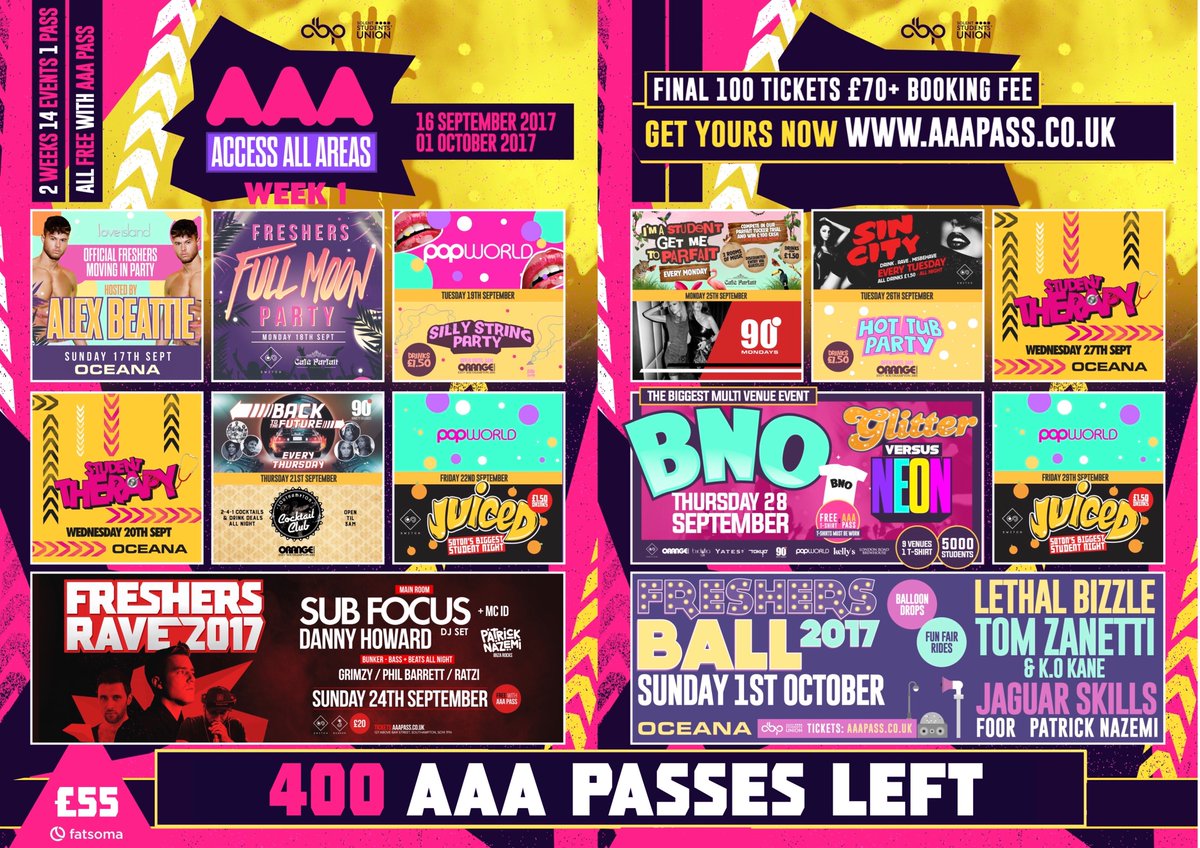 Under 400 AAA Passes remain! Please make sure you've secured yours for this years OFFICIAL Freshers Fortnight

AAAPass.co.uk