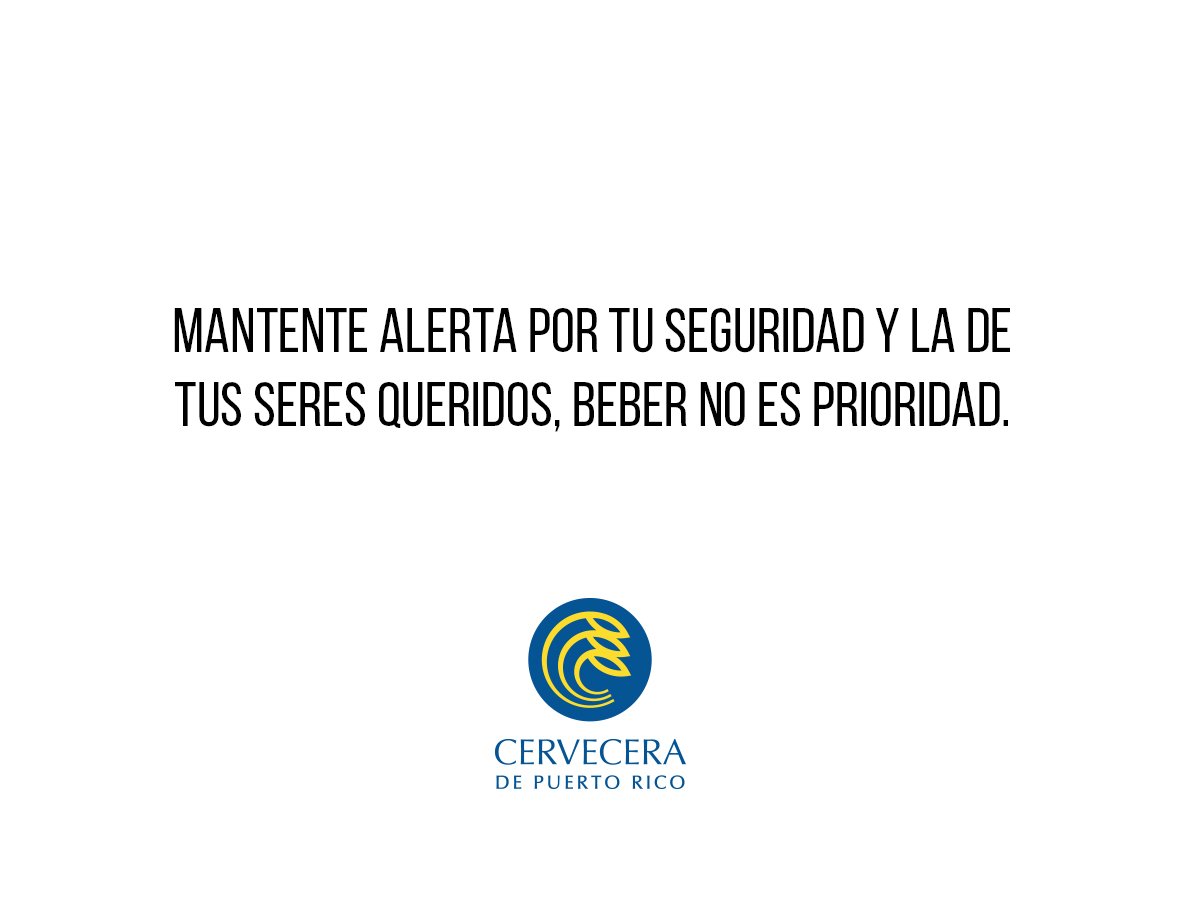 cervecerapr's tweet photo. Este es el momento de estar todos unidos, preocúpate por la seguridad de tus seres queridos. https://t.co/DolFECChk2