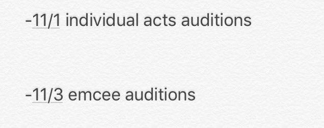 Hey guys so there was a typo on the individual acts and emcee auditions. The dates are in NOVEMBER (not October). Sorry for the confusion!