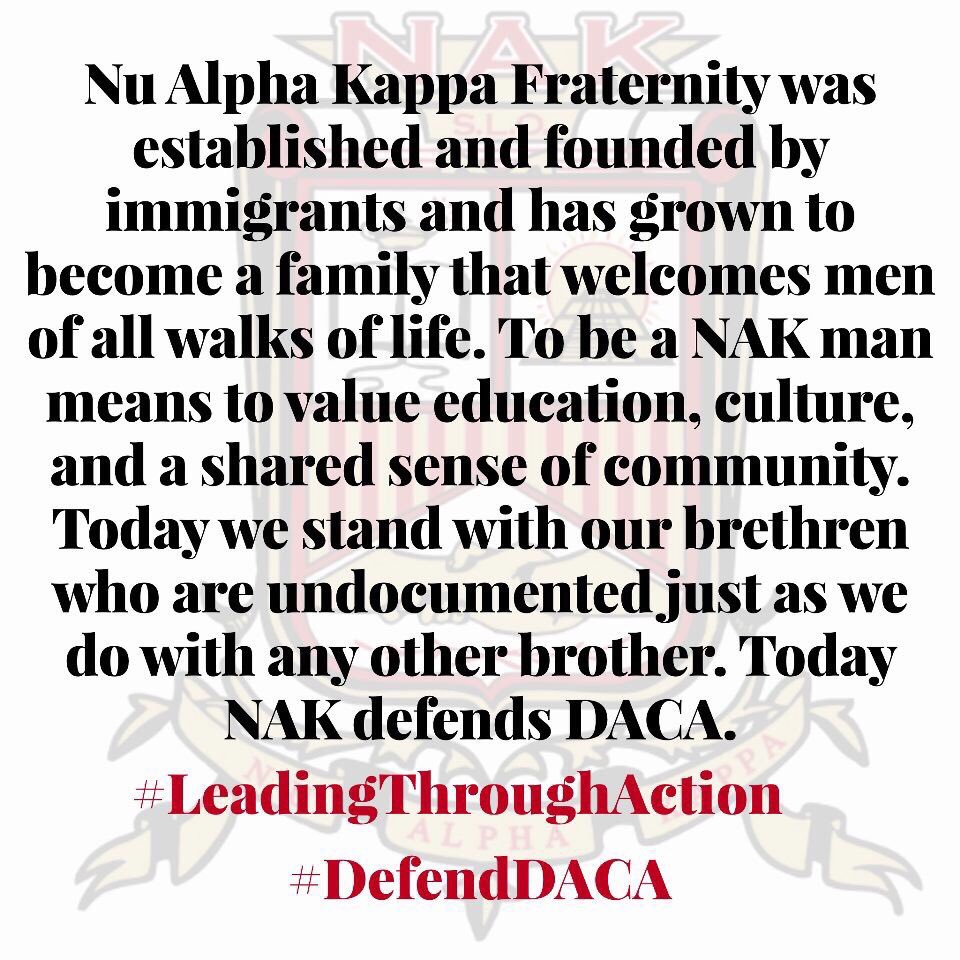 NAKMU's tweet photo. We at Nu Alpha Kappa Fraternity, Inc. will stand up for what's right #DefendDACA https://t.co/b0ulRQpfIx
