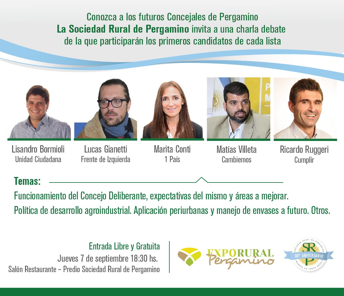 > > #Debate Concejales de Pergamino < <
Horario: 18.30 hs. - Salón Restaurante, Predio Sociedad Rural de Pergamino.