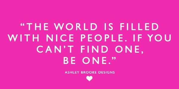 Just be nice! It really is that simple. 😘😘😘 #QuoteOfTheDay #BeNice #BeANiceHuman #TuesdayVibes