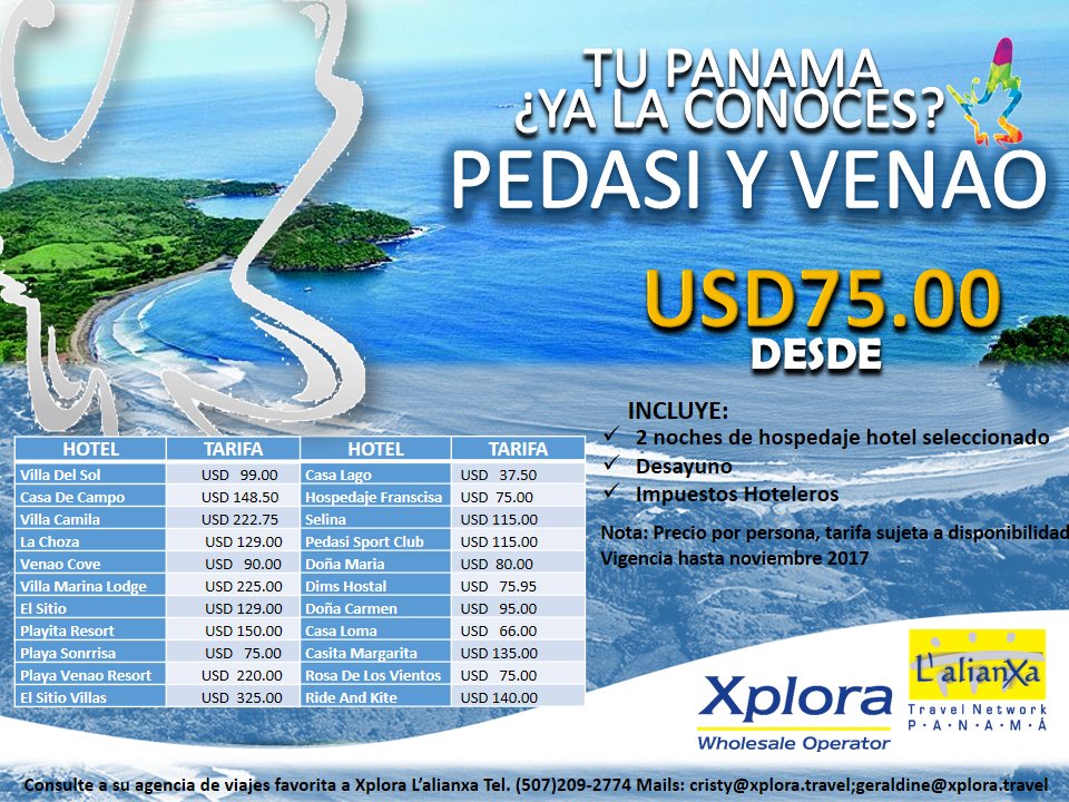Tu Panamá ¿Ya la conoces?  Contáctenos y conozca PEDASI Y VENAO
 (Tel. 209-2774)  <a href="/xploraltn/">Xplora L' alianxa</a>  Mail:ventas@xplora.travel 👍