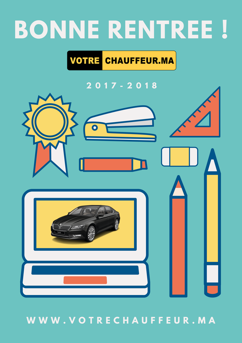 VtcMaroc's tweet photo. @votre_chauffeur vous souhaite une excellente rentrée scolaire ! #rentreescolaire #rentree2017 #VTC #Morocco #casablanca #rabat https://t.co/As3Y9Mk2WB
