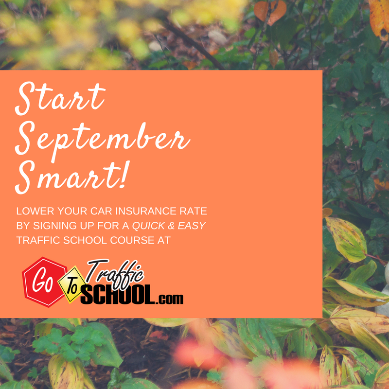 CyberactiveGTTS's tweet photo. It's September, drivers! Start this fall off right by signing up for traffic school at https://t.co/2ajs8vnQxF. #AutumnVibes https://t.co/K4ELGOTmDS