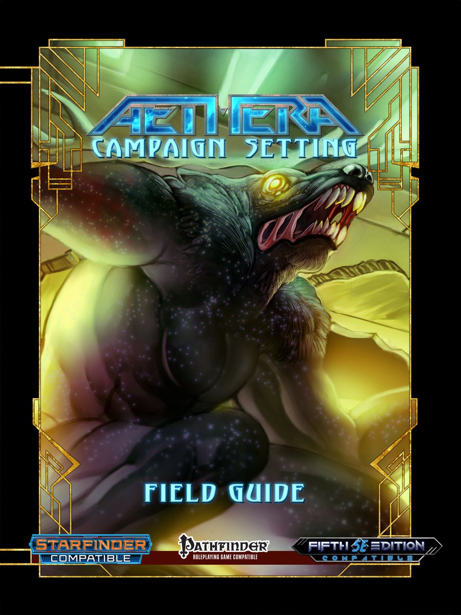 Sphynxian's tweet image. Thanks to our partnership with Legendary Games, we've got an ENTIRELY NEW AETHERA BOOK as a Stretch Goal. It's full of horrific monsters!