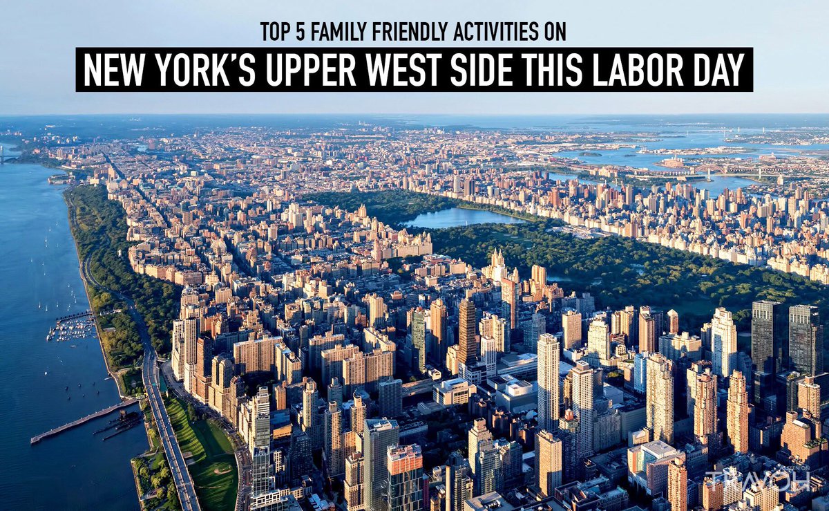 Top 5 Family Friendly Activities on #NewYork’s #UpperWestSide this #LaborDay 🇺🇸 solespi.re/2eJZkNA #travoh #travel #usa #holiday