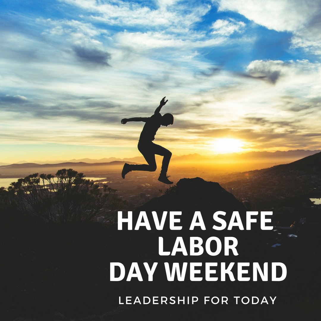 Leadership42day's tweet photo. We hope everyone has a safe and happy Labor Day, spent with family and friends! 👌🏻💯👪
🖥 https://t.co/TpHGy1vcLP #leadershipfortoday #coaching https://t.co/Zl0FFXAkm8