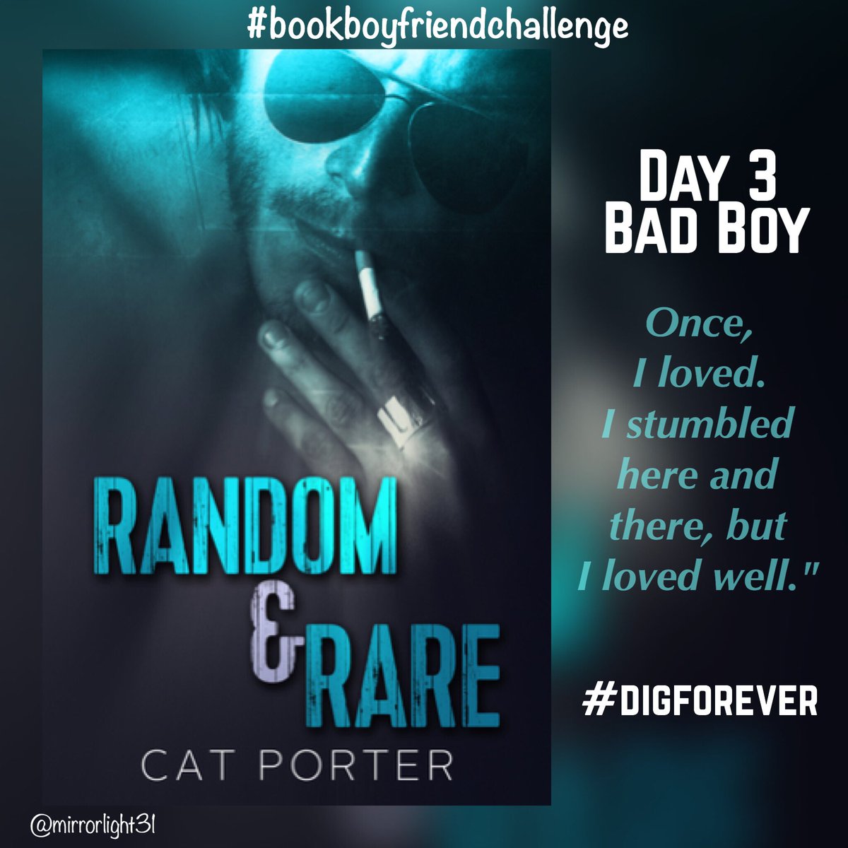 mirrorlight31's tweet photo. Day 3 of the #bookboyfriendchallenge topic #badboy Dig from Random and Rare by @catporter103 Bad boy but a good man #digforever https://t.co/KF0DmZfiG7