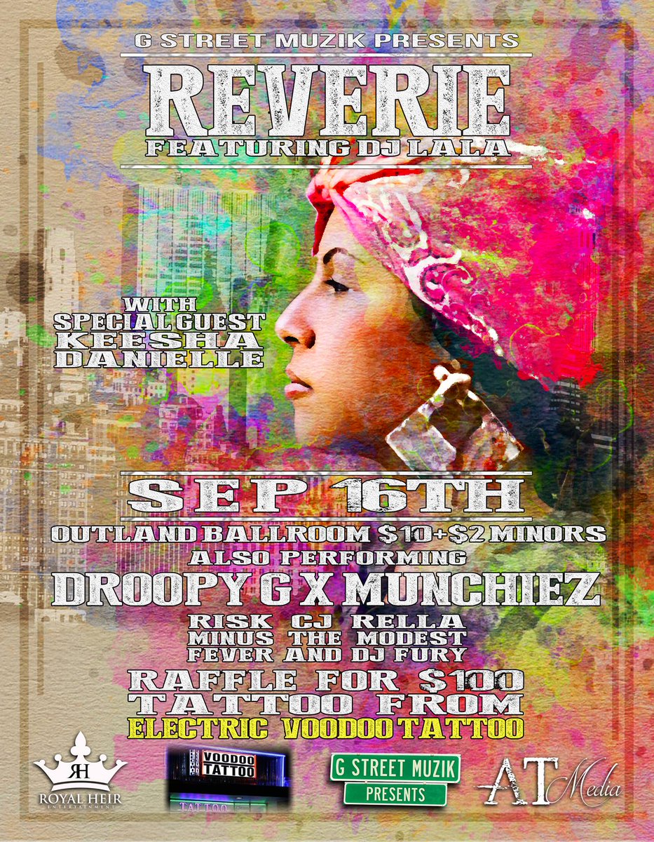 DroopyGMuzik's tweet photo. It's going down at The Outland Ballroom Sept 16 @reverieLOVE will be in the field blessing the stage with some DOPE HIP-HOP!! #GSTREETMUZIK https://t.co/uVneA0RXBj