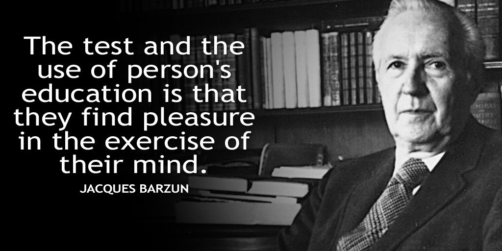 SocialMktgSltns's tweet image. The test and the use of person's education is that they find pleasure in the exercise.... - Jacques Barzun #quote