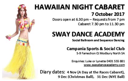 SWAYDanceAcad's tweet image. Our next ball is our Hawaiian Night Cabaret on 7 October 2017.