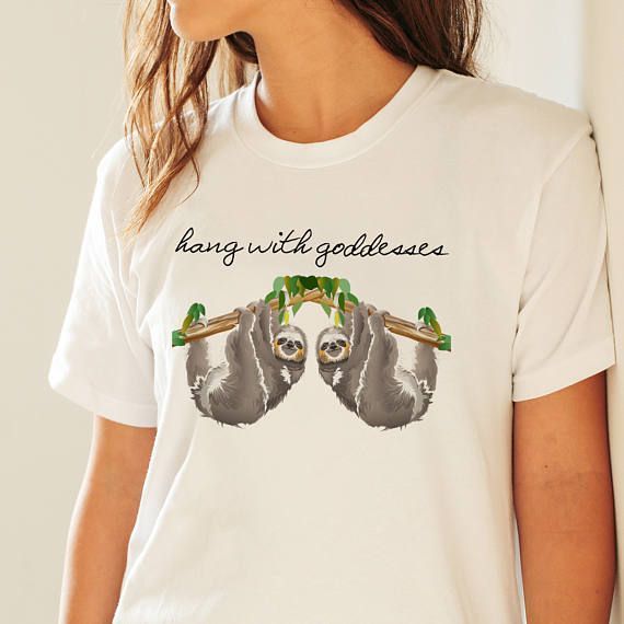Wakaleka's tweet photo. Sloth T-Shirt. Hang with Goddesses. 100% Cotton T Shirt. #sloth #goddessvivi https://t.co/bA9WBvrmAG https://t.co/iImcspQ9qf