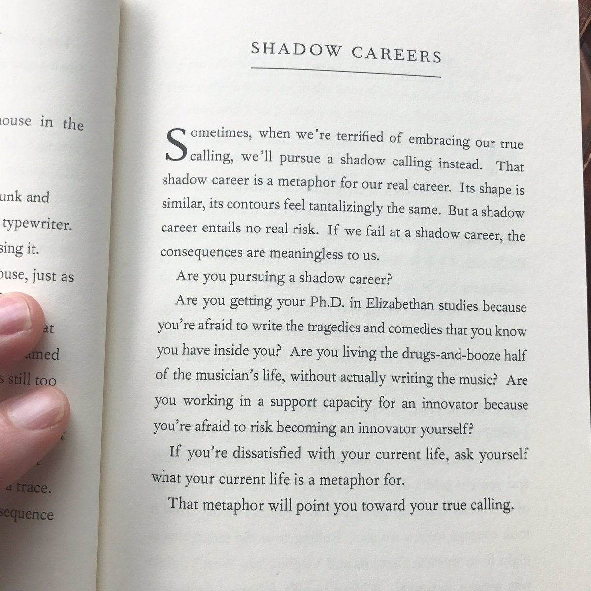 swissmiss's tweet image. "Sometimes when we are terrified of embracing our true calling, we'll pursue a shadow career instead." - Stephen Pressfield, "Turning Pro"