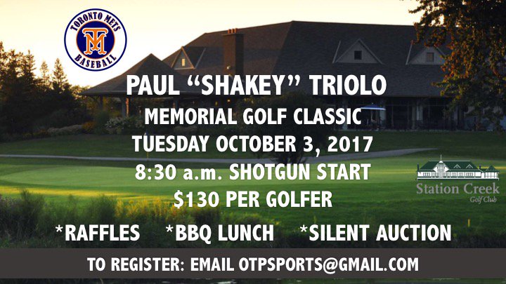 TorontoMets's tweet photo. Paul "Shakey" Triolo Golf Memorial on October 3rd at Station Creek Golf Club. https://t.co/NzF4bNzt1R https://t.co/eaNJKMAzss