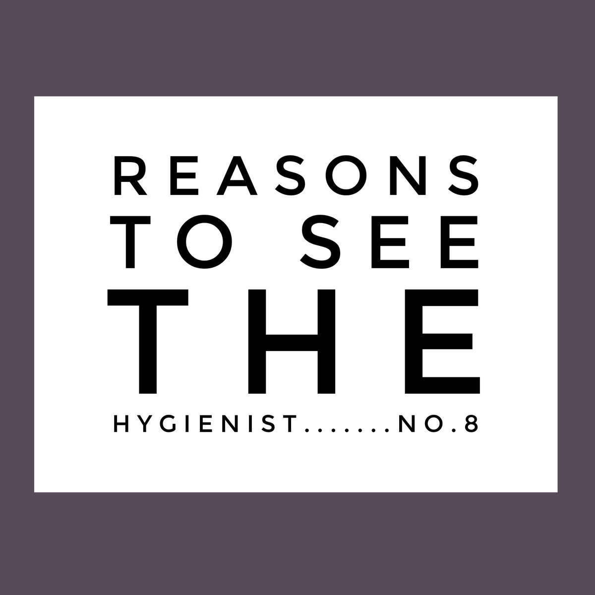 castletondental's tweet photo. Reasons to see the hyg! #castletondental #dentist #cosmeticdentistry #smiles #orthodontics #peterjohnston #mattgolightly #teethwhitening https://t.co/xO0gqOZZKV