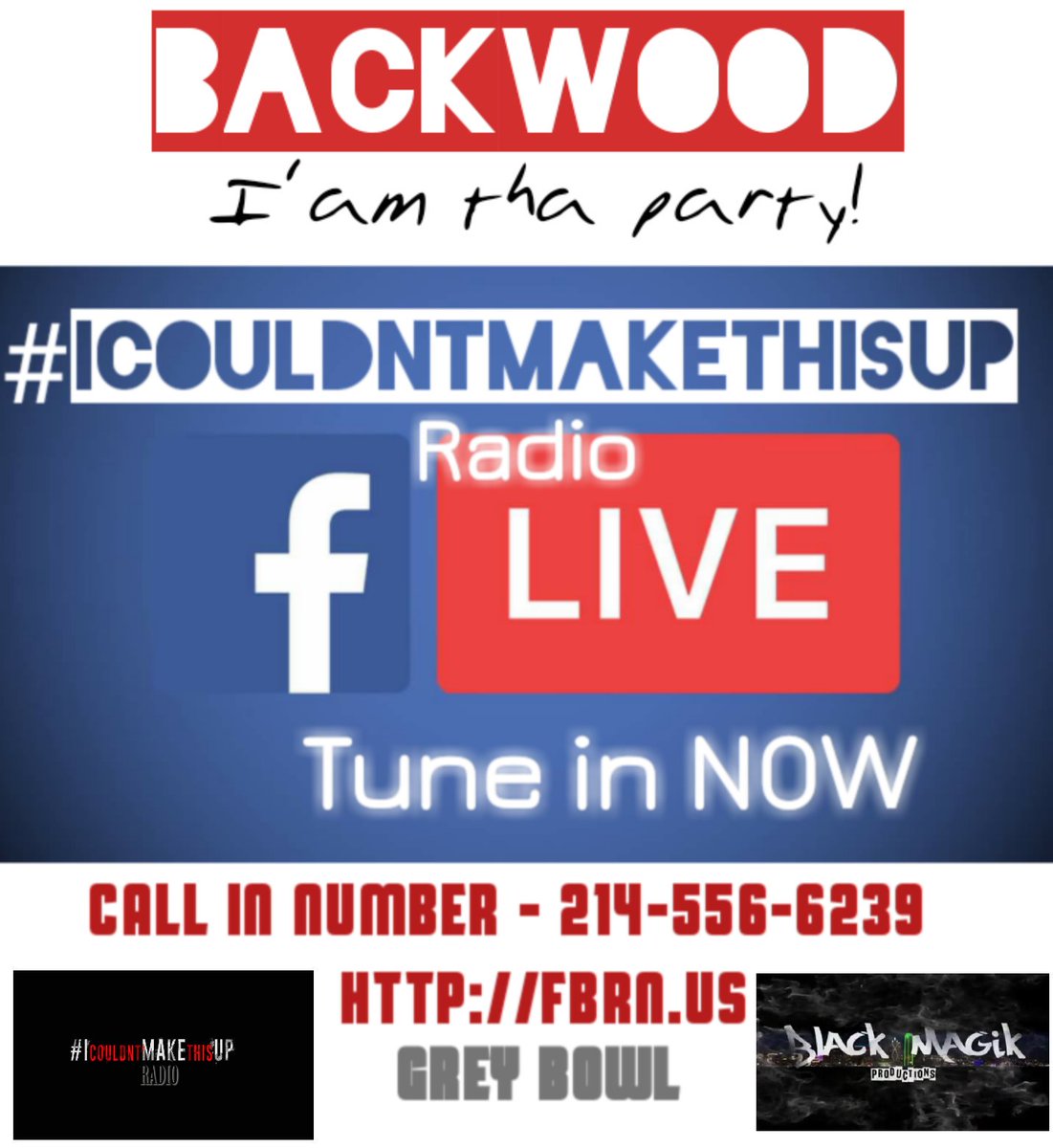 icmtu_radio's tweet photo. #ICMTU #Radio #IcouldntMAKEthisup #Backwood #IamTheParty https://t.co/FhAosajdeZ
