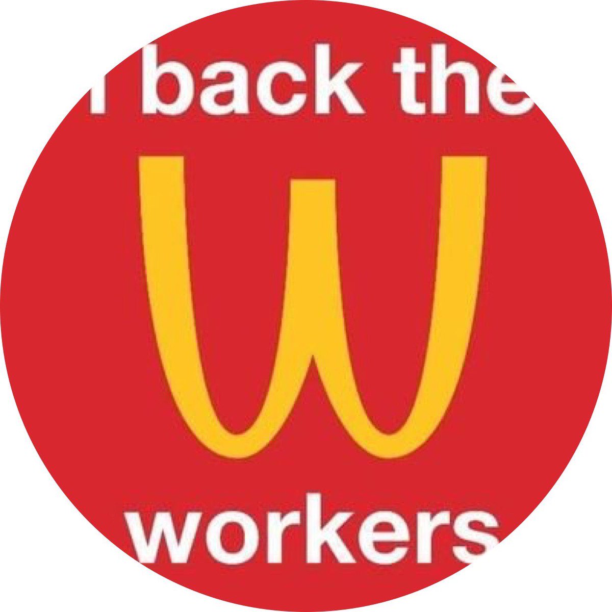 pcssrcw's tweet photo. Solidarity with the workers on #McStrike https://t.co/xQQwhZ4dxz