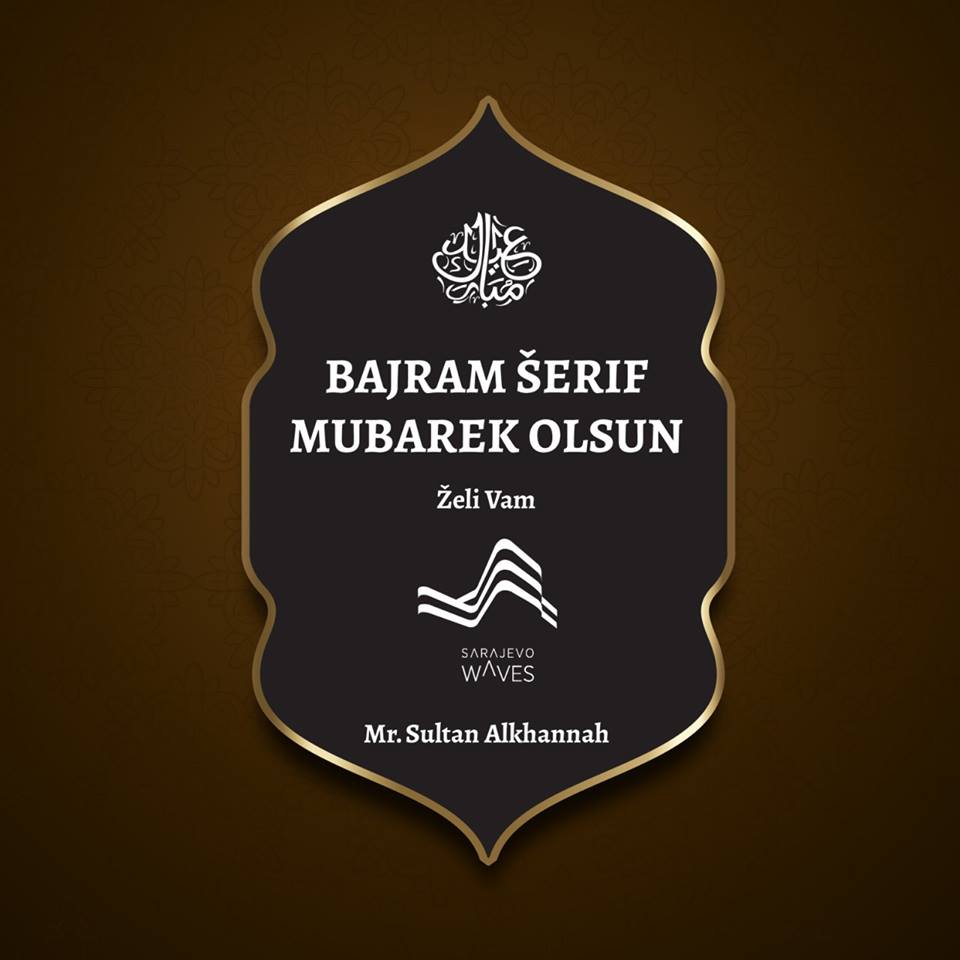 CompactInvest's tweet image. Bajram Šerif Mubarek Olsun, Vaš #SarajevoWaves