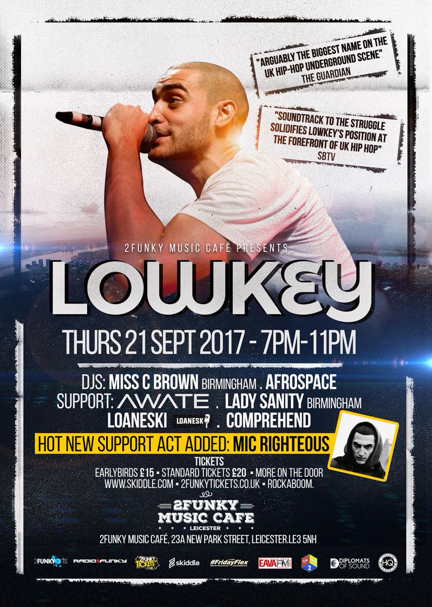 FridayFlexShow's tweet photo. #Lowkey @MicRighteous @DJMissCBrown @Loaneski @CompreHend101 @Ladysanity 21.9.17 @2funkymusiccafe #Leicester #UKHIPHOP #UKRAP #HIPHOP #RAP https://t.co/zmVeLSj4CT