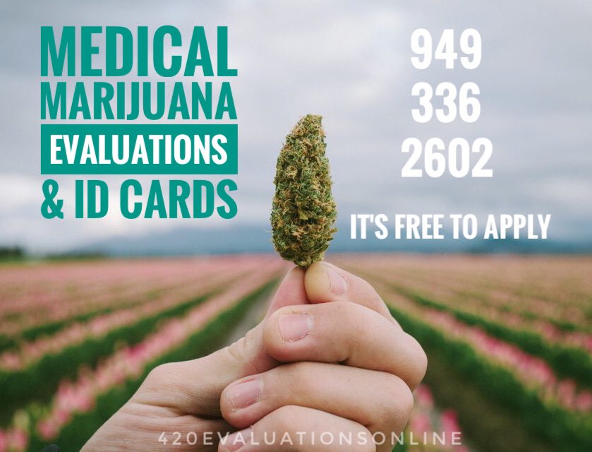 •Physicians are #CaliforniaMedicalBoard Licensed
•FREE - if you're NOT approved
•Verification Online/Phone 24/7
420evaluationsonline.com