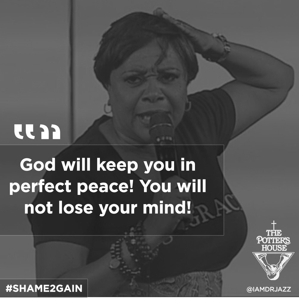 BishopJakes's tweet photo. Good Morning! God will keep you in perfect peace. You will not lose your mind #Shame2Gain https://t.co/7h5VCuiQth