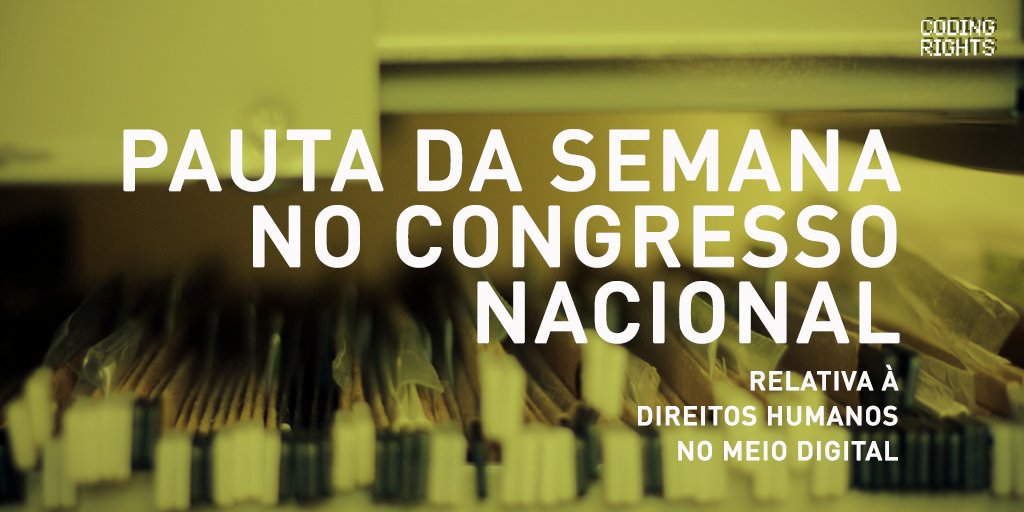 CodingRights's tweet photo. Pauta da semana: PEC sobre Internet como direito fundamental; PL q altera Lei de Acesso (LAI); PL da #CPICiber e + https://t.co/FVbrE6mGDx https://t.co/r29gDjOt8u