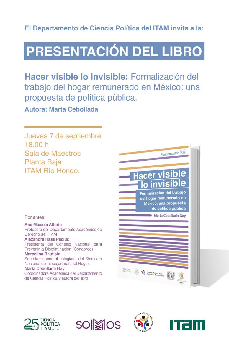 CPoliticaITAM's tweet photo. AGENDA jueves 7 septe. Presentación de libro y causa. Derechos laborales de las trabajadoras del hogar en México. @somoscpol17 @ITAM_mx https://t.co/YuEDY6o1Om