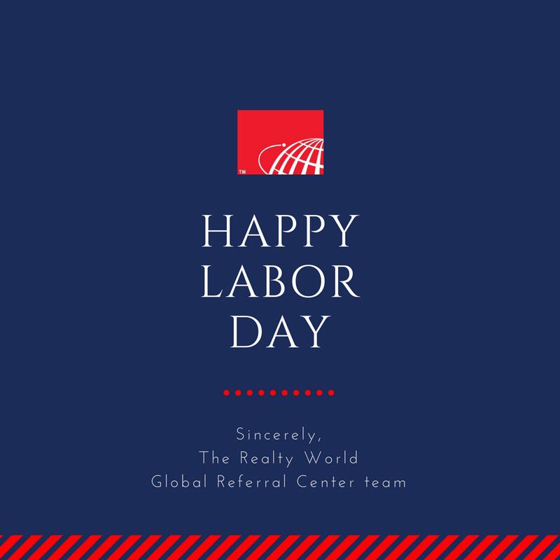 RW_GRC's tweet photo. #HappyLaborDay from the Realty World Global Referral Center Teams! #RealtyWorld #LaborDay #LaborDayWeekend #RealEstate #GlobalRealtor https://t.co/u5Z3oHrzfo