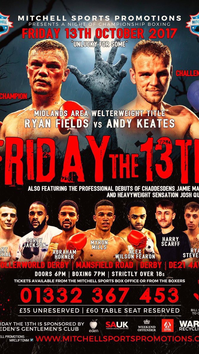 davidcoldwell's tweet image. . @ryanfields1992 v Andy Keates: 
Midland Area Title defence on 13.10.17 - #fridaythe13th 
#boxing