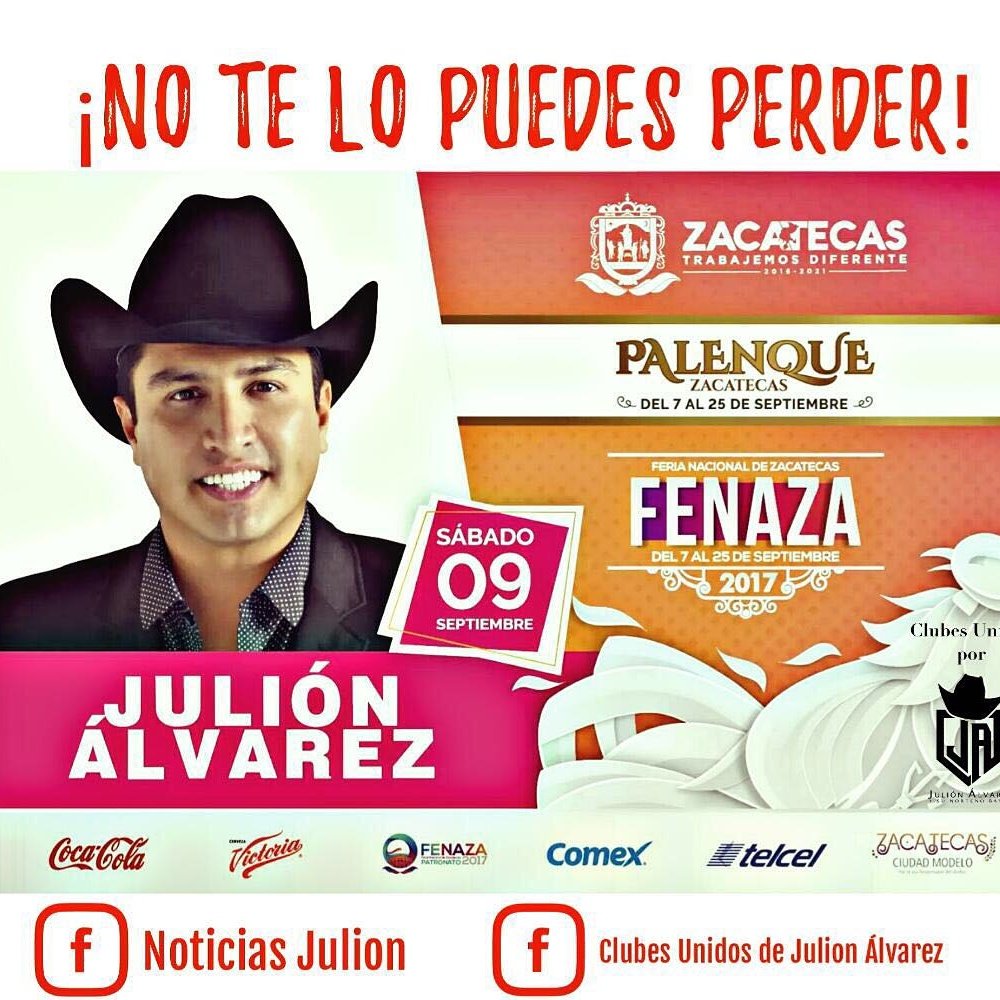 ja_tmps's tweet photo. #9DeSeptiembre llega @julionalvarez a #Fenaza en #Zacatecas @newsmedialatino @SAPSGrupero @LasChiquitasJA @chicuela no te lo puedes perder https://t.co/OdVh3qPvnE