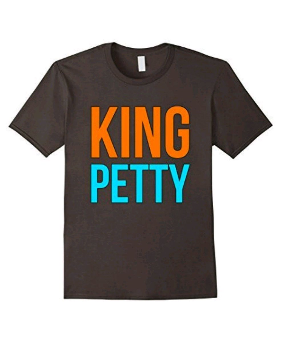 Russ_Tafari's tweet photo. Mens King Petty Funny Novelty T Shirt Large Black https://t.co/poJY3XiaRw https://t.co/83U97yJg14
