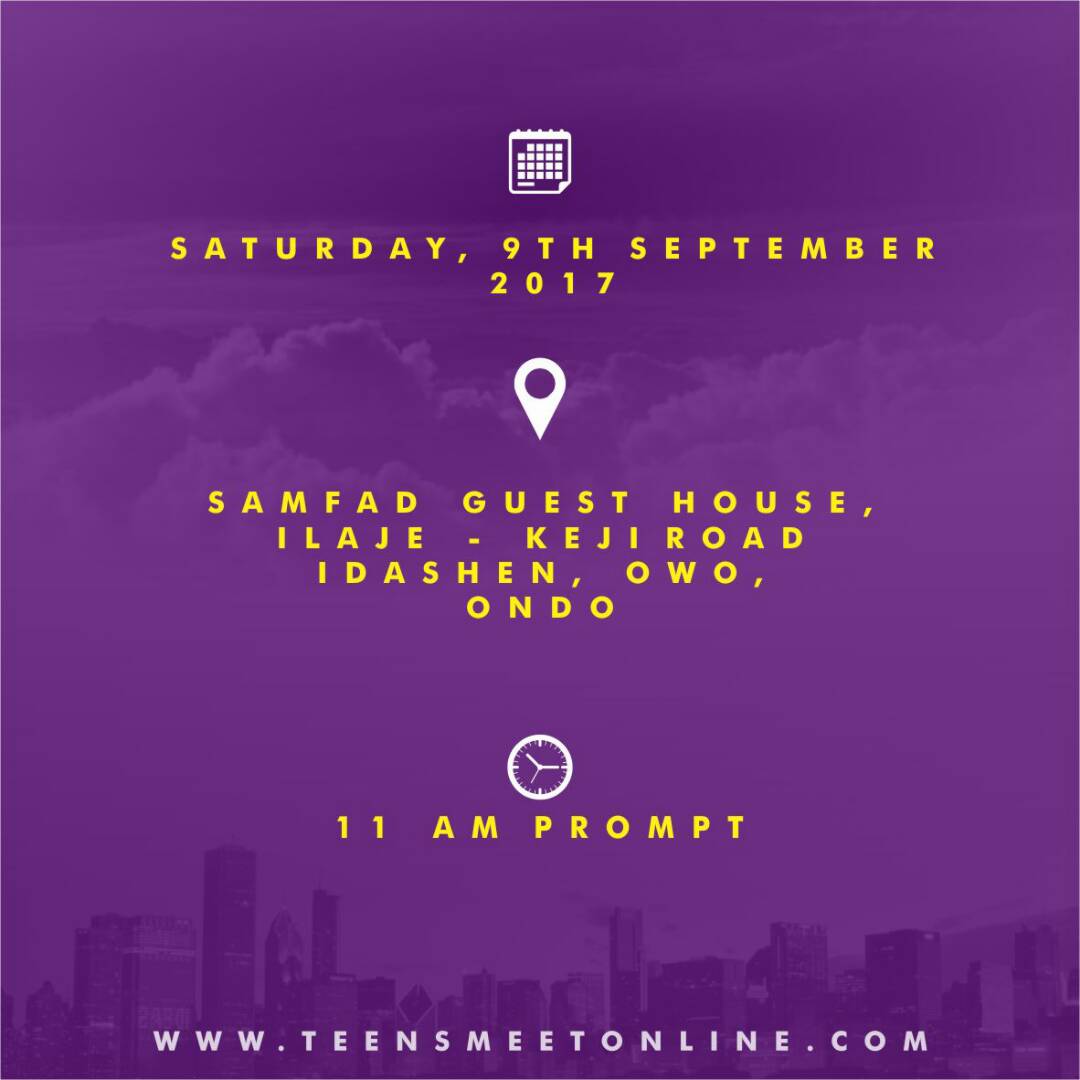 teensmeetonline's tweet photo. #TMW2017
ONDO state
Venue: Samfad Guest House, Ilaje-keji road, Idashen. Owo, Ondo State
Date: 9th September 2017
Time: 11:00Am
#TMW https://t.co/Csg4zyVZSe