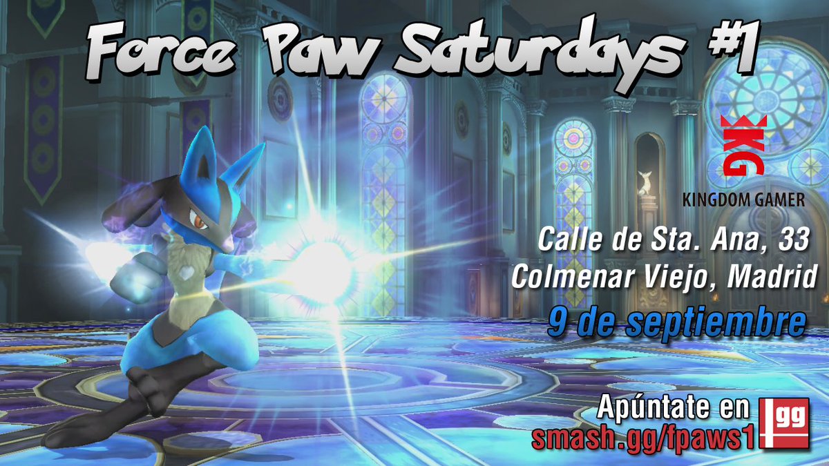 SmashBrosSpain's tweet photo. Force Paw Saturdays: Vuelven los torneos a @kingdomgamerr 

Artículo completo en: https://t.co/FwjwM8VuhX https://t.co/v6jQecYqKi