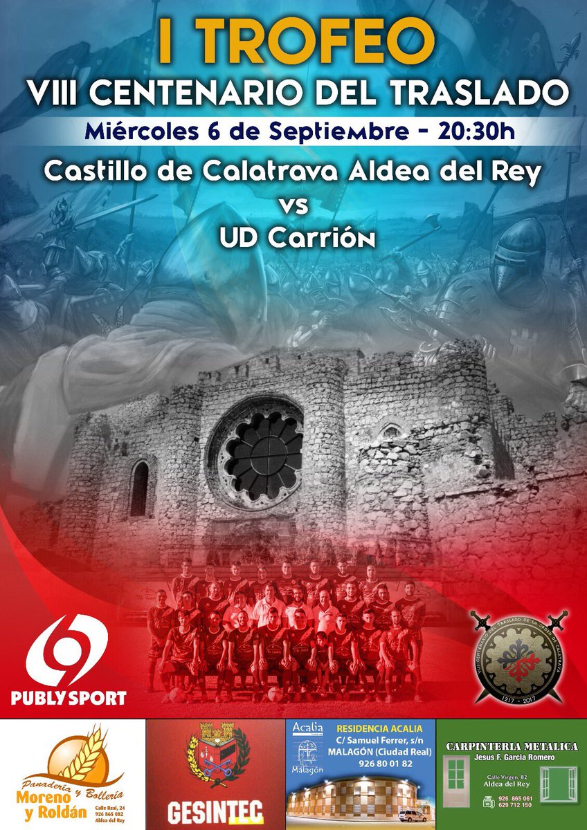 CDAldeadelRey's tweet photo. I TROFEO 🏆 Vlll CENTENARIO DEL TRASLADO 

⚜️Miércoles 6 de Septiembre 
💢20:30 horas 

♨️@CDAldeadelRey 🛡
♨️@udcarrion 🔰

📯Partidazo📯 https://t.co/TDdervRZcU